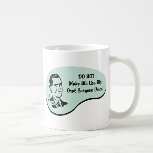 Mundchirurg-Stimme Kaffeetasse (Rechts)