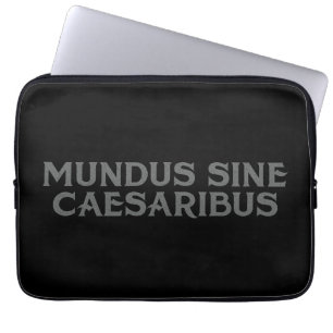 Mundus Sine Caesaribus Laptopschutzhülle