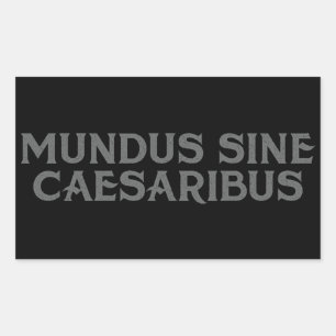Mundus Sine Caesaribus Rechteckiger Aufkleber