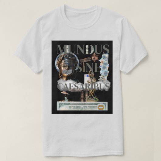 Mundus Sine Caesaribus T - Shirt (Design vorne)