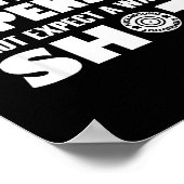 Munition ist teuer, erwarte keinen Warnschuss  Poster (Ecke)