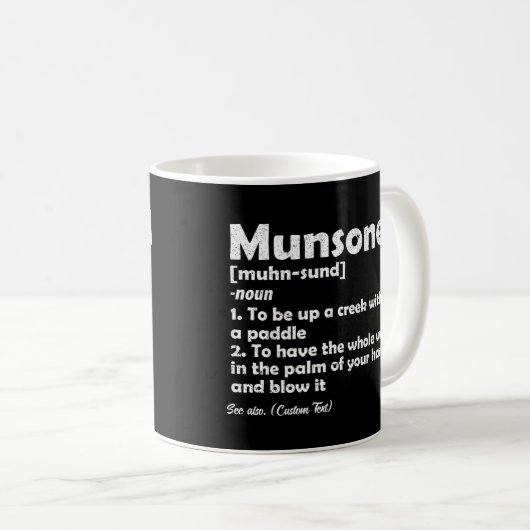 Munsoned Funny Definition Beschreibung Personalisi Kaffeetasse (VorderseiteRechts)