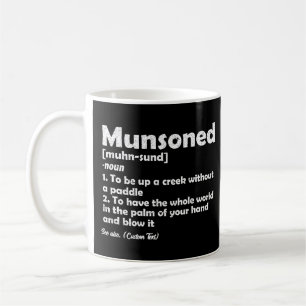 Munsoned Funny Definition Beschreibung Personalisi Kaffeetasse