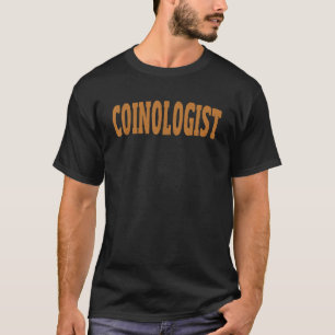 Münzcolletor Numismatics Coin Sammeln von Zahlen T-Shirt