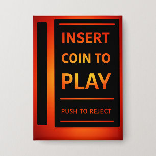 Münze einwerfen, um den Retro-Arcade-Pinback-Butto Button