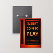 Münze einwerfen, um den Retro-Arcade-Pinback-Butto Button (Vorderseite/Rückseite)