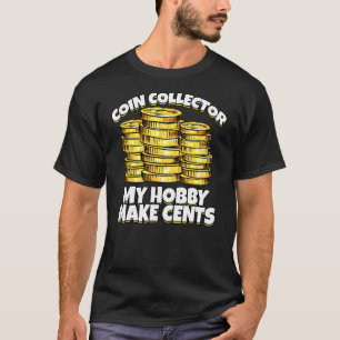 Münzsammler mein Hobby macht Cents Vintag T-Shirt