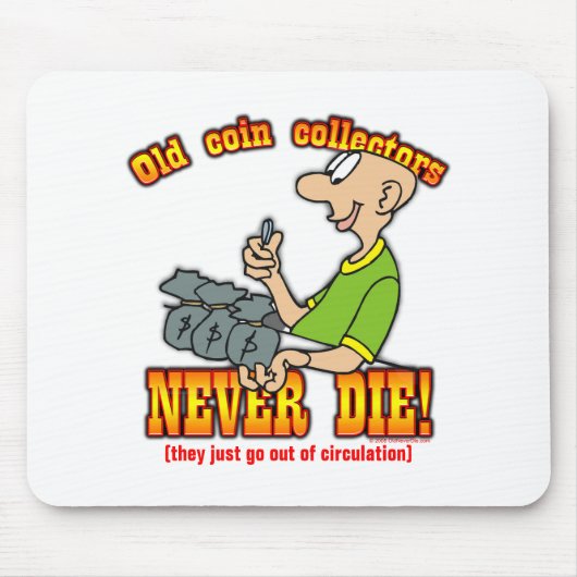 Münzsammler Mousepad (Vorne)