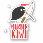 Murder Kiwi Aufkleber (Vorderseite)