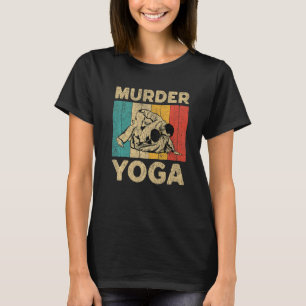 Murder Yoga Vintag BJJ Brazilian Jiu Jitsu T-Shirt