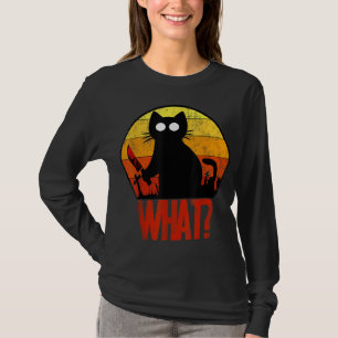 Murderous Black Psycho Niedlich Cat What Knife Chr T-Shirt