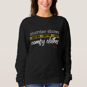 Murdershows verschmelzen Kleidung Wahres Verbreche Sweatshirt