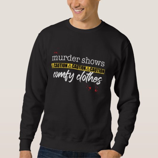 Murdershows verschmelzen Kleidung Wahres Verbreche Sweatshirt (Vorderseite)