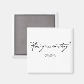 Murdoch Mysteries Zitat Magnet (Vorderseite/Rückseite)