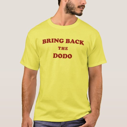 Murdocks holen zurück den Dodo T-Shirt (Vorderseite)