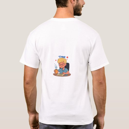 Müred Office Worker Cartoon - Funny Coffee & Work T-Shirt (Rückseite)