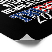 Müred Stupid Demokraten Trump 2020 US-Flagge Ptsd  Poster (Ecke)