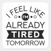 Müred Tomorrow Quadratischer Aufkleber (Vorderseite)