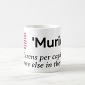 Murica... Mehr Karens pro Kopf Kaffeetasse (Mittel)
