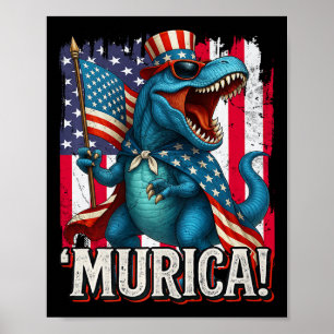 Murica T Rex Dinosaur 4. Juli Amerikanische Flagge Poster