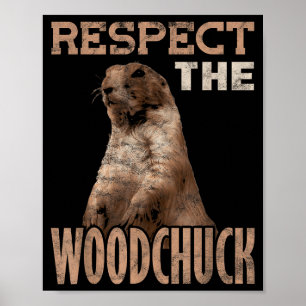 Murmeltiere respektieren den Waldmurmeltier Poster