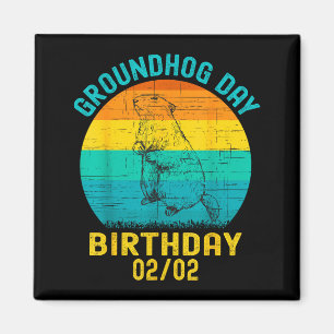 Murmeltiertag Geburtstag 2. Februar Lustiger Gebur Magnet