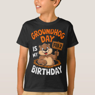 Murmeltiertag ist mein Geburtstag 2. Februar _2 T-Shirt