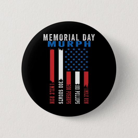 Murph Challenge American Memorial Day Workout Gym Button (Vorderseite)