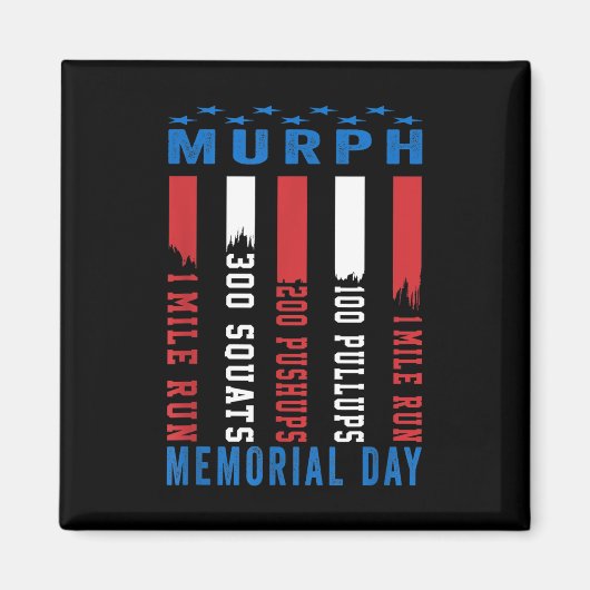 Murph Challenge American Memorial Day Workout Magnet (Vorne)