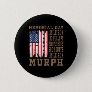 Murph Challenge Memorial Day Workout American Button