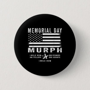 Murph Challenge Memorial Day Workout Gym Us Flag Button