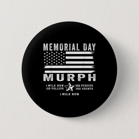 Murph Challenge Memorial Day Workout Gym Us Flag Button (Vorderseite)