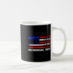 Murph-Herausforderung Memorial Day Workout WOD ame Kaffeetasse