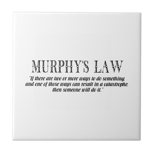 Murphy-Gesetz Fliese (Vorderseite)