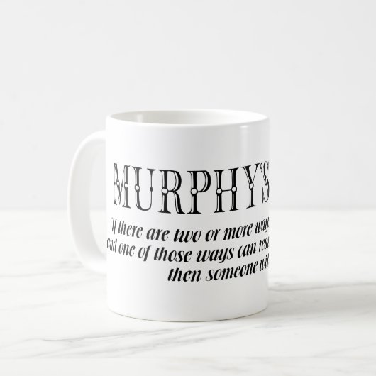 Murphy-Gesetz Kaffeetasse (Vorderseite Links)