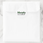 Murphy war ein Optimist - Murphy's Law Runder Aufkleber (Tasche)