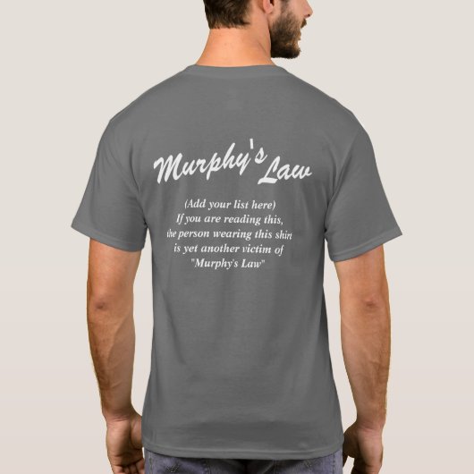 Murphys dunkle Shirts Gesetze (Ihr Text), weißer (Rückseite)