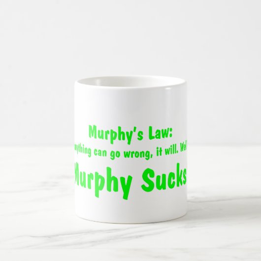 Murphys Gesetz….Murphy ist zum Kotzen! Kaffeetasse (Mittel)