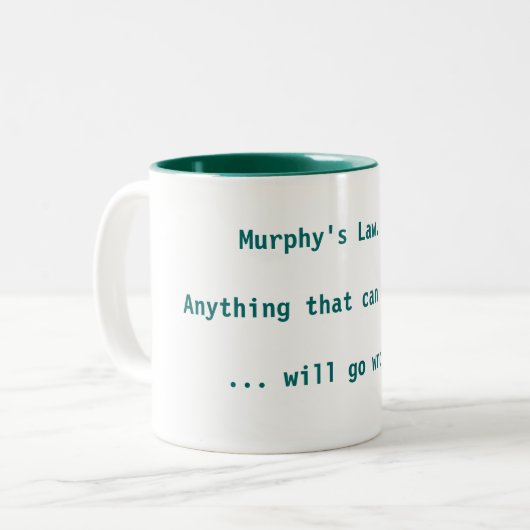 Murphys Gesetz Zweifarbige Tasse (Vorderseite Links)