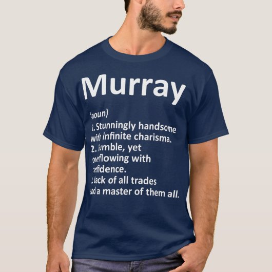 MURRAY Definition Personalisiert Name Funny Gift T-Shirt (Vorderseite)