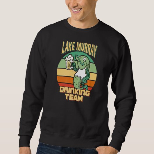 Murray Drink Team Funny Fish Beer Fishing Sweatshirt (Vorderseite)