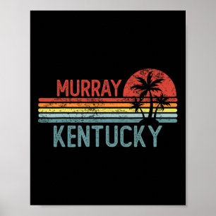 Murray Kentucky Lustig Usa Stadt Trip Heim Wurzeln Poster