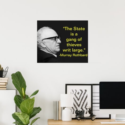 Murray Rothbard Poster (Heimbüro)