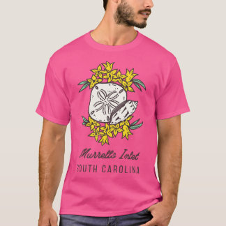 Murrells Inlet South olina SC Tourist Souvenir T-Shirt