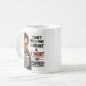 Mürrisch ohne meinen Kaffee Kaffeetasse (Vorderseite Links)