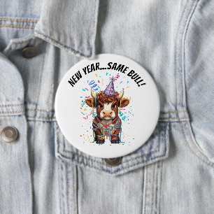 Mürrische Highland-Kuh Neujahr Lustig Sarkastisch Button