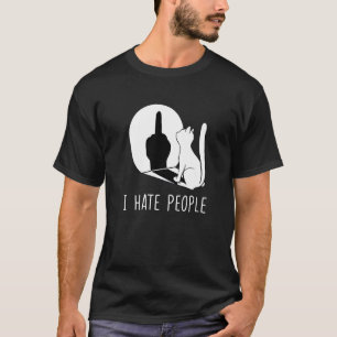 Mürrische Katze Katzen Ich mag keine Menschen Katz T-Shirt