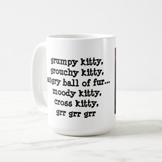 mürrische Miezekatze, mürrische Miezekatze, grr Kaffeetasse (Vorderseite Links)