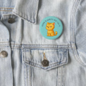 Mürrische orange getigerte Katze mit individuellem Button (Beispiel)