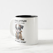 Mürrischer Hund Sarkasmus und Einstellung Keramik- Zweifarbige Tasse (Vorderseite Links)